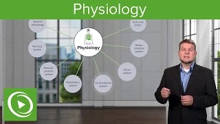 Physiology – Course Preview  Lecturio [upl. by Emirej]