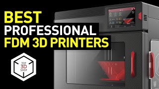 Professional 3D Printers in 2023 — Part 1 Types Features Applications Best FDM 3D Printers [upl. by Aerol]