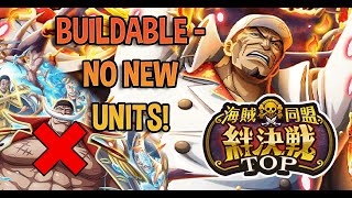 BUILDABLE  NO NEW UNIT TEAMS vs Kizuna Clash Sakazuki No Whitebeard [upl. by Breeze]