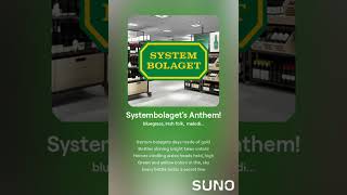 Systembolagets Anthem [upl. by Attenad]