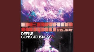 Define Consciousness [upl. by Dorree770]