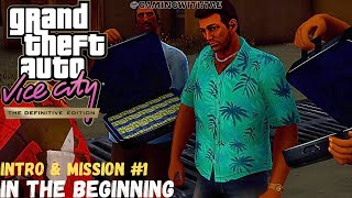 GTA Vice City Definitive Edition  Intro amp Mission 1  In The Beginning [upl. by Magdalene268]