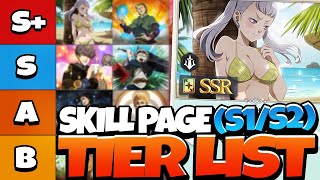 SKILL PAGE TIER LIST BEST SKILL PAGES TO USE amp ONES TO AVOID SEASON 1 amp 2  Black Clover Mobile [upl. by Suolkcin210]