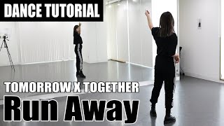 ［DANCE TUTORIAL］TXT  Run Away ｜9와 4분의 3승강장에서 너를 기다려｜cover dance [upl. by Aerehs]