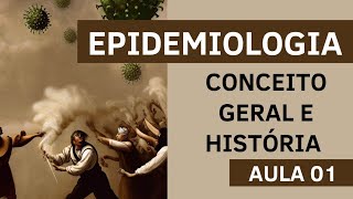 Epidemiologia  Conceito Geral e História  Agente de Saúde e Agente de Endemias [upl. by Lynnea61]