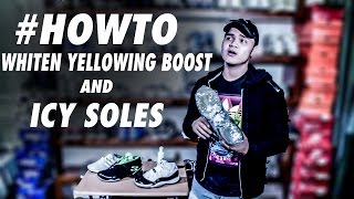 HOWTO RESTORE YELLOWING BOOST AND ICY SOLES  PHILIPPINES [upl. by Kcirdahs]