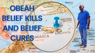 Obeah Belief kills and belief cures [upl. by Haelam720]