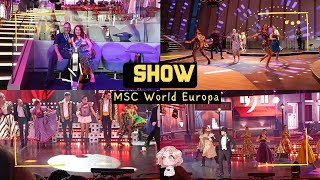 MSC WORLD EUROPA SHOW [upl. by Wylen]