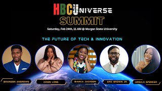 HBCUniverse Summit  The Future of Tech amp Innovation [upl. by Astrid]