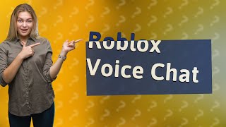 Is Roblox voice chat available for everyone [upl. by Christiana]