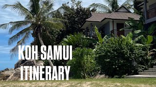 KOH SAMUI ITINERARY [upl. by Notsa]