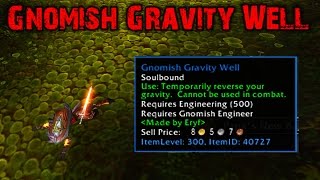 Gnomish Gravity Well World of Warcraft  Engineering Toy [upl. by Myron352]