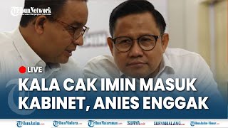 🔴 RESPON ANIES SAAT CAK IMIN GABUNG PRABOWO GIBRAN Kalah Pilpres 2024 Diungkit Lagi [upl. by Sampson474]