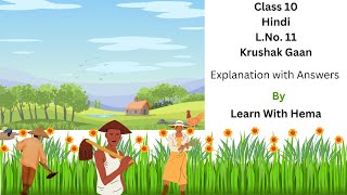 Class 10 Hindi L no 11 Krushak Gaan easy explanation with answers Score highest in class [upl. by Ainolopa]