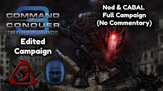 CampC3 Tiberium Wars Advance Edited CampaignOld version  Nod amp Cabal Full Campaign NC [upl. by Jago]