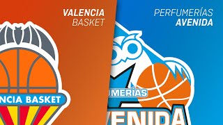 VALENCIA BASKET vs PERFUMERÍAS AVENIDA  LIGA FEMENINA ENDESA [upl. by Suoicserp413]