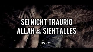 Sei nicht traurig  La Tahzan  MOTIVIERENDE WORTE [upl. by Acceber134]