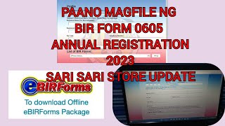 PAANO MAGFILE NG BIR FORM 0605 ANNUAL REGISTRATION 2023 SARI SARI STORE UPDATE [upl. by Treblihp]