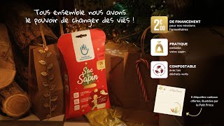 Sac à Sapin 2024 🎄 Tous ensemble nous avons le pouvoir de changer des vies  version 50 sec [upl. by Utter]