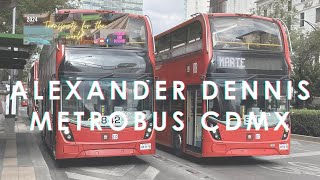 ALEXANDER DENNIS METROBUS CIUDAD DE MÉXICO 2022 [upl. by Panther62]