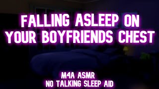 No Talking Falling Asleep in Your Boyfriends Arms M4A Sleep Aid Boyfriend ASMR [upl. by Kiraa]