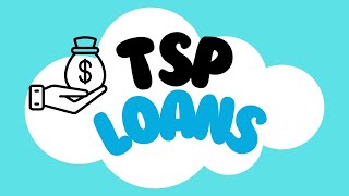 TSP Loans [upl. by Ifen]