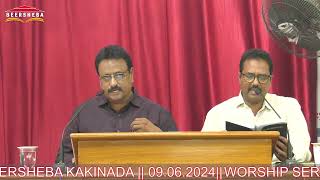 WORSHIP SERVICE  BEERSHEBA​​​​​ KAKINADA  09062024 [upl. by Ballard966]