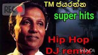 T M jayarathna super hits  sinhala hip hop dj remix  old sinhala [upl. by Sitnerp]