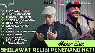 Maher Zain  INSHA ALLAH  THANK YOU ALLAH  FULL SHOLAWAT TERPOPULER [upl. by Onilegna]