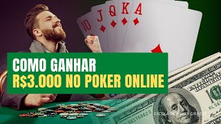 Como Ganhar R3000 Jogando Poker Online  Aula Sobre Planejamento no Poker [upl. by Helli190]