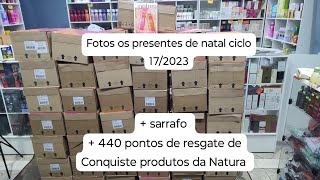 PRESENTES DE NATAL NATURA CICLO 172023 sarrafoconquista produtos da Natura [upl. by Julee]