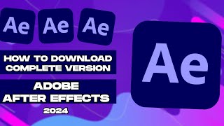 How to Download Adobe After Effects 2024 [upl. by Lurleen]