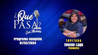 ¿Qué pasa con Mariela  Programa Completo  01032024 [upl. by Gibrian714]