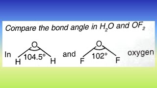 Compare the bond angle of H2O and OF2I Krishna Ke Doubts [upl. by Keeley]