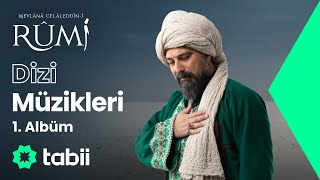 Mevlânâ Celâleddîni Rûmî Dizi Müzikleri 🎶🎵  1 Albüm 💚 [upl. by Odraboel886]