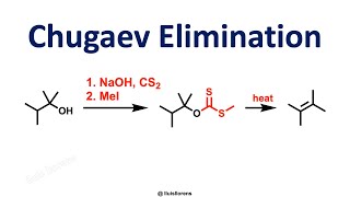 Chugaev Elimination [upl. by Iolanthe45]