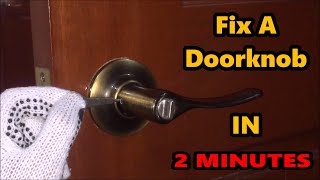 Fix A Doorknob IN 2 MINUTES [upl. by Yesllek]