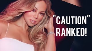 Ranking All Songs from Caution by Mariah Carey [upl. by Gareth]