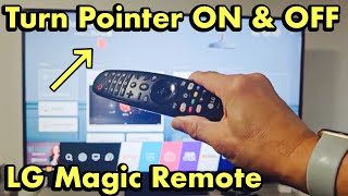 LG Magic Remote How to Turn Pointer ON amp OFF [upl. by Eniamirt258]