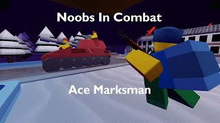 quotAce Marksmanquot 13 kills w Sniper on Dmitrys Revenge Noobs In Combat Roblox [upl. by Lleinad]