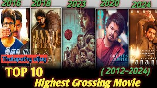 Thalapathy Vijay All Hit amp Flop Movie List TOP 10 Highest Grossing Movie List of Thalapathy Vijay [upl. by Nuriel]