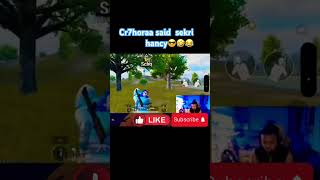 Cr7horaa amp sekri horaa funny😂moment 🤣 cr7horaa fun entertainment shorts pubgmobile [upl. by Naneik556]