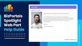 BizPortals Spotlight Web Part Help Guide [upl. by Pinzler]
