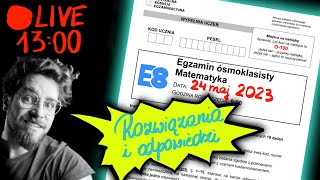 🔴LIVE EGZAMIN ÓSMOKLASISTY 2023 z MATEMATYKI Rozwiązania i odpowiedzi [upl. by Brechtel]