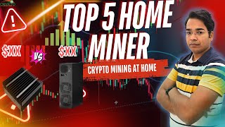 Top 5 Best Crypto Miner for Mining at Home in 2024 [upl. by Baniez]