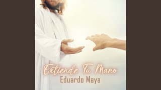 Extiende tu mano [upl. by Renny]