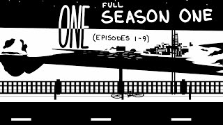 ONE Season One Episodes 19 [upl. by Nonnahc]