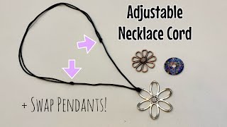 How to make sliding knots  adjustable necklace cord  interchangeable pendants [upl. by Annaeiluj]