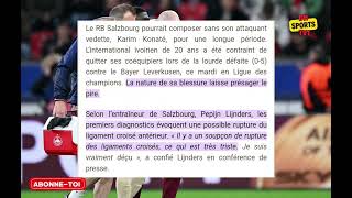 🔴 Karim Konaté à nouveau blessé [upl. by Nickolas646]