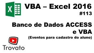 113  Excel VBA  Inclusão dos alunos evento SelectionChange [upl. by Carly]